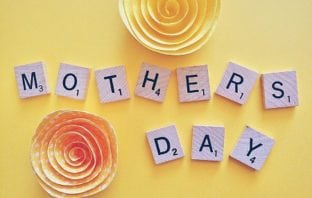 10 last Minute Ideas to Rely on to Make this Mother’s Day A Memorable One For Your Mom